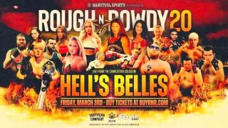 Watch Rough N Rowdy 20 RNR 2023 PPV 3/3/23