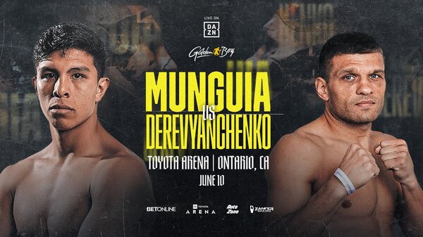 Watch Dazn Boxing Munguia vs Derevyanchenko 6/10/23