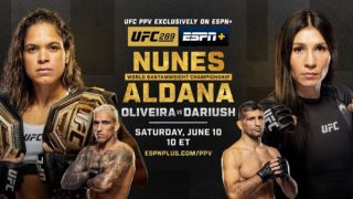 Watch UFC 289: Nunes vs Aldana PPV 6/10/23