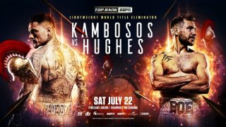 Watch Top Rank Boxing Kambosos Jr. vs Hughes 7/22/23