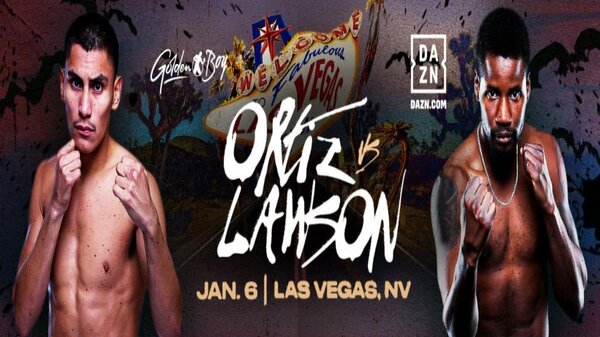 Watch Ortiz Jr Vs Lawson 1/6/24