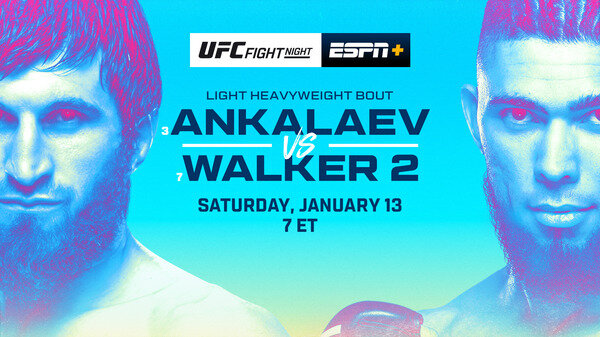 Watch UFC Fight Night: Ankalaev vs Walker 2 1/13/24