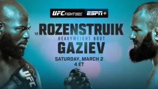 Watch UFC Fight Night: Rozenstruik vs Gaziev 3/2/24