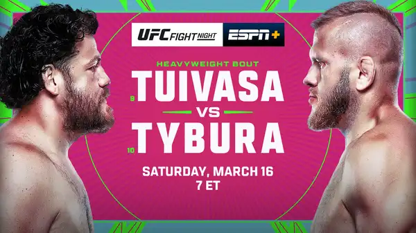 Watch UFC Fight Night: Tuivasa vs Tybura 3/16/24