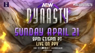Watch AEW Dynasty 2024 PPV 4/21/24