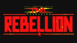 Watch TNA Rebellion 2025 PPV 4/27/25