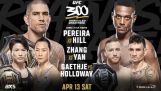 Watch UFC 300: Pereira vs Hill PPV 4/13/24