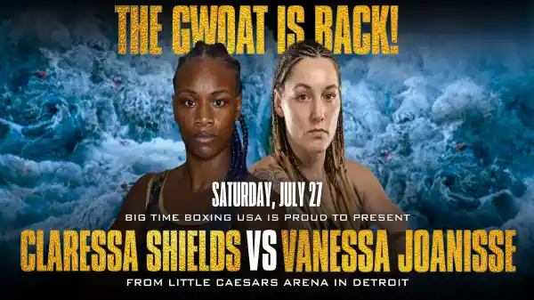 Watch Claressa Shields vs Vanessa Lepage-Joanisse 7/27/24