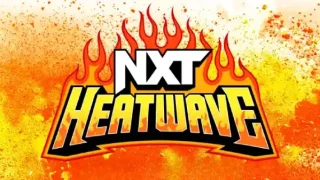Watch WWE NxT Heatwave 2025 PPV 8/24/25