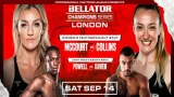 Watch Bellator Champions Series London: Leah McCourt vs Sara Collins 9/14/24