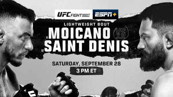 Watch UFC Fight Night: Moicano vs Saint Denis 9/28/24