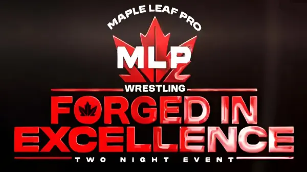 Watch Maple Leaf Pro Forged In Excellence Night 1 10/19/24
