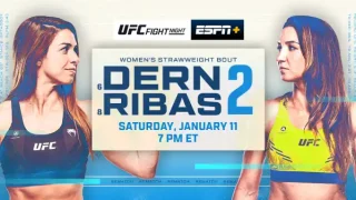 Watch UFC Fight Night: Dern vs Ribas 1/11/25