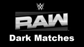 Watch WWE Raw Dark Matches 3/24/25