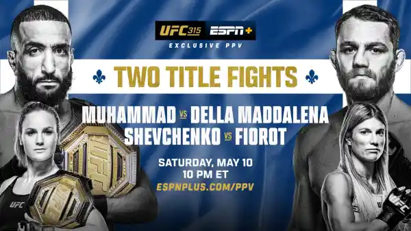 Watch UFC 315: Muhammad vs Della Maddalena PPV 5/10/25