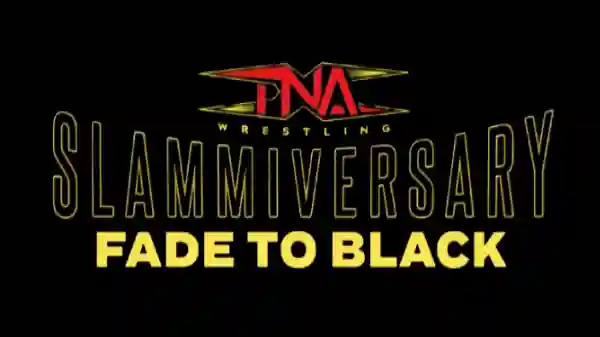 Watch TNA Slammiversary 2025 Fade To Black