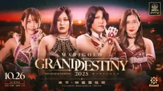 Watch Marigold Grand Destiny 2025 PPV 10/26/25